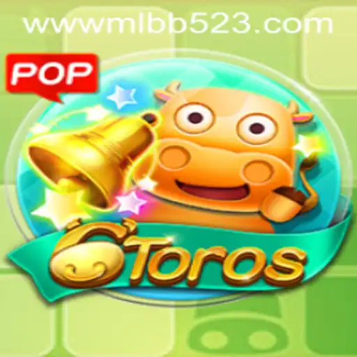 6Toros: A New Era in Mobile Gaming with MLBB523