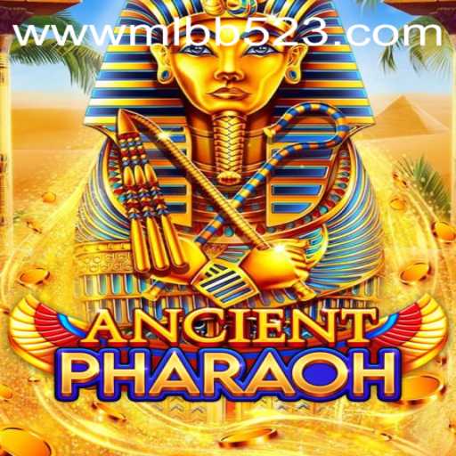 Unveiling AncientPharaoh: The Intriguing World of MLBB523